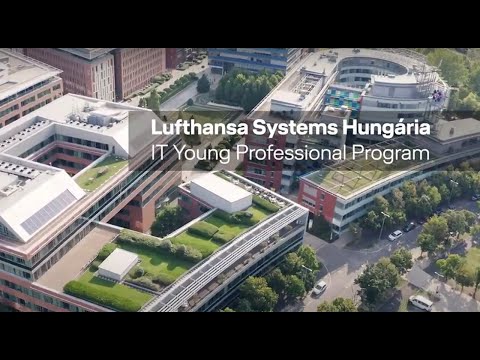 Jelentkezz a Lufthansa Systems Hungria 2023-as IT Young Professional Programjba!