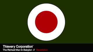 Miniatura del video "Thievery Corporation - Resolution [Official Audio]"