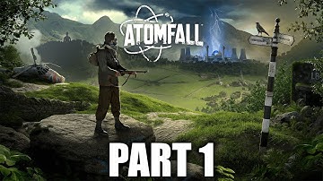 Atomfall - Gameplay Walkthrough - Part 1 - "The Lake District