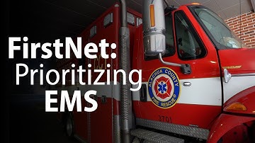 FirstNet: prioritizing EMS when seconds count