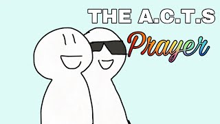 The A.C.T.S Prayer | How to use it and how it works!