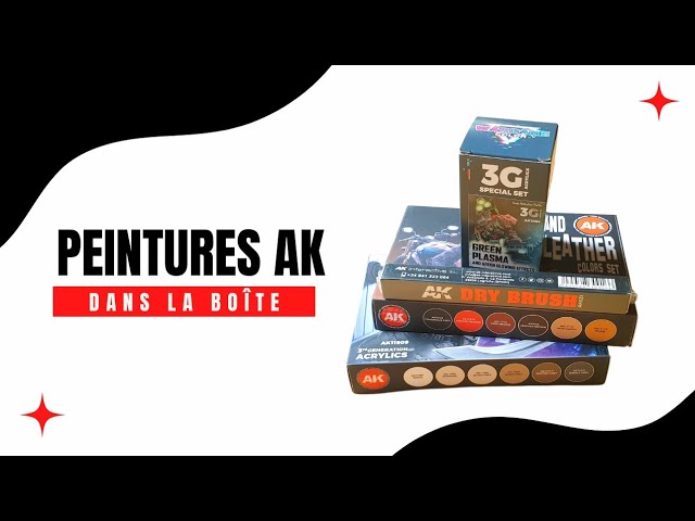 Peintures AK Interactive - Test & Comparaison - Dans la Boîte Ep