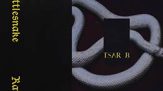 Tsar B   Rattlesnake (Official Audio)