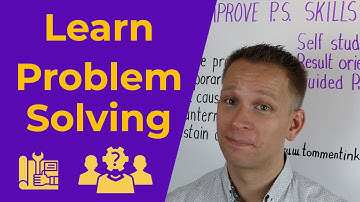 Improve your problem solving skills