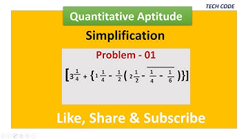 Simplification Problem - 01 | Quantitative Aptitude problems for all competitive exams | Tech Code |