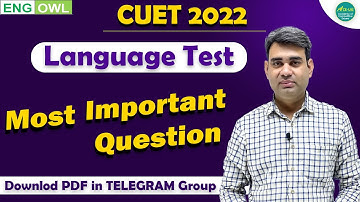 CUET 2022 Language Test | CUET English | Most Important Questions | The English Owl
