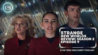 Strange New Worlds Season 2 Episode 9 Live Review