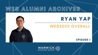 Alumni Archives Ep1: Studying Economics at University featuring Ryan Yap