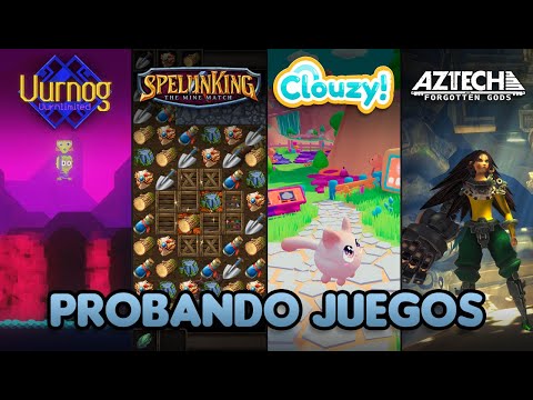 Probando juegos - Uurnog Uurnlimited, SpelunKing: The Mine Match, Clouzy! y Aztech Forgotten Gods