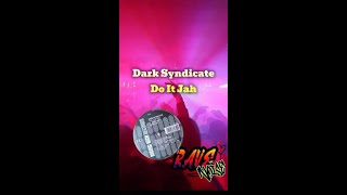 The Dark Syndicate – Do It Jah