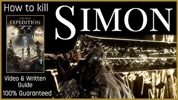 How to Beat Simon: Clair Obscur Expedition 33’s Hardest Boss. Video & Written Guide