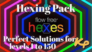 Flow Free Hexes - Hexing Pack - All Perfect Solutions for levels 1 to 150