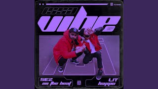Shine - Lit Happu and Sez on the Beat