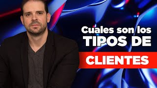 Customer Types and Their Characteristics | Customer Classification Customer Types and Their Characteristics | Customer Classification