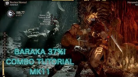 Baraka 37% Combo Tutorial Mortal Kombat 11