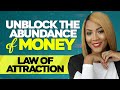 Unblock The Abundance of Money