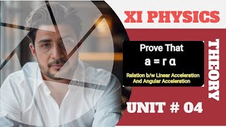 Relation between linear and angular acceleration I UnIT#04 I XI PHYSICS as according to new scheme.