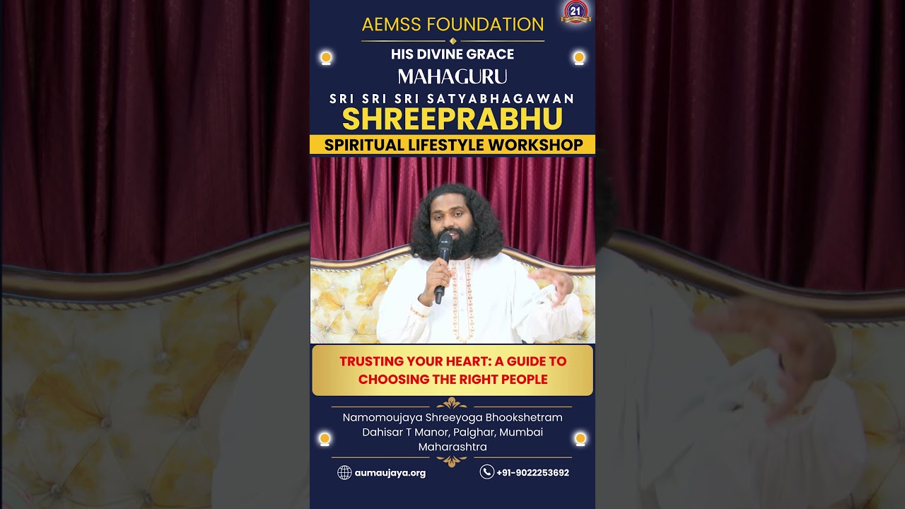 Trusting Your Heart : A Guide to Choosing the Right People | MahaGURU | Spiritual Lifestyle workshop