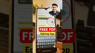 Edit PDF Documents with Changing the Format | PDF Editing App #smartphone #pdf #short