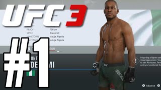 UFC 3 Career Mode Walkthrough Part 1 - A NEW FACE!
