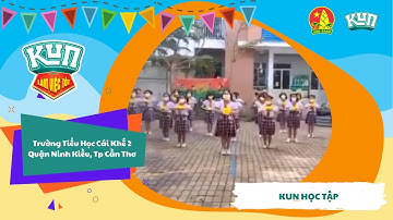 Tiểu Học Cái Khế 2 | Nhảy Flashmob Cùng KUN Làm Việc Tốt Mỗi Ngày
