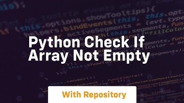 python check if array not empty