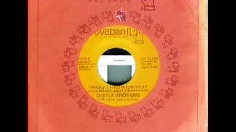 Sheila Andrews & Joe Sun - What I Had With You (19...