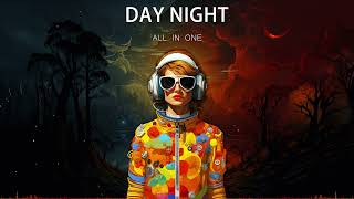 All In One - Day &amp; Night