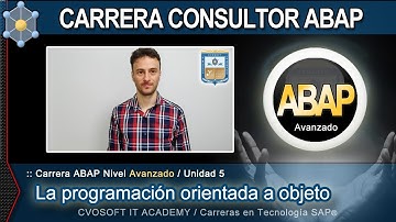 🎓ABAP Avanzado | Unidad 5 ►Programación Orientada a Objetos | CVOSOFT