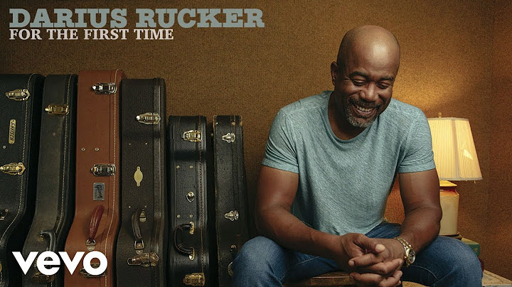 Darius Rucker - For The First Time (Official Audio)