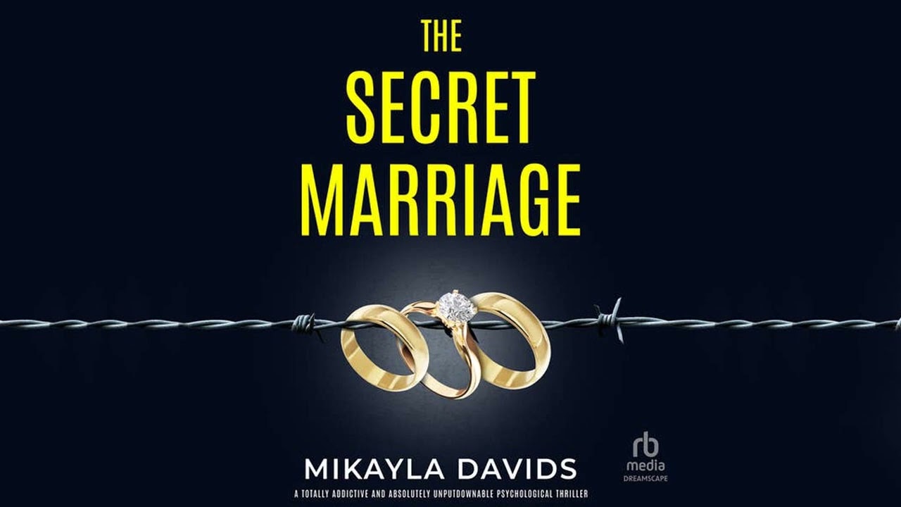 The Secret Marriage By Mikayla Davids