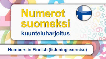 Numbers (Suomen numerot). The Finnish language. Listening practice