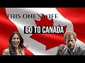 Go To Canada! (Meghan Markle)