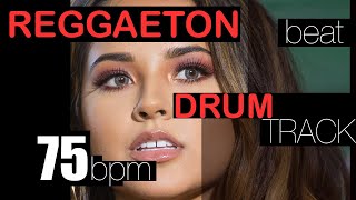 75 BPM - Reggaeton Drum Loop