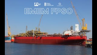 EMEM FPSO NAMING CEREMONY