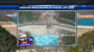 Proses Penggenangan Waduk Jatigede - NET16