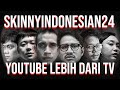 YouTube Lebih Dari TV | SkinnyIndonesian24