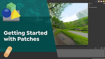 Getting Started with Patches