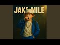 Jake Mile Jake Mile