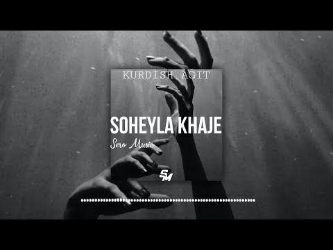 Soheyla Khaje - Kurdish Ağıt Remix / Prod. (Sero Music)