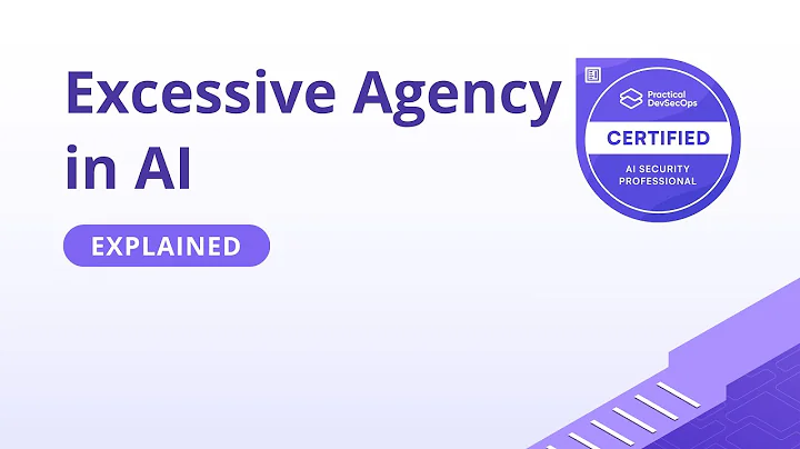 Excessive Agency in AI: Hidden Security Risk | LLM Security