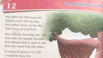 The little Busy Bee /English reader/ poem written by Issac Watts summary
