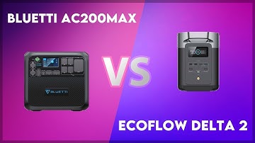 Bluetti AC200MAX vs EcoFlow Delta 2 Technical Comparison