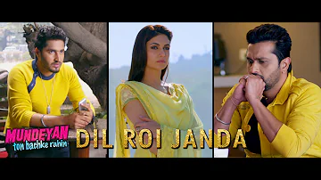Dil Roi Janda | Mundeyan Ton Bachke Rahin | Jassi Gill, Roshan Prince, Simran Kaur Mundi