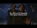 Go Tell It On The Mountain - for KING & COUNTRY (The Chosen Performance) | Lyrics