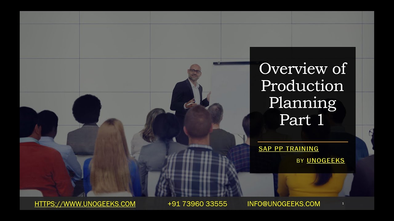 SAP PP Training | Overview of Production Planning Part 1 | SAP PP S4 ...