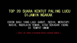 TOP 20 Suara Kentut Panjang, Besar \u0026 Keras