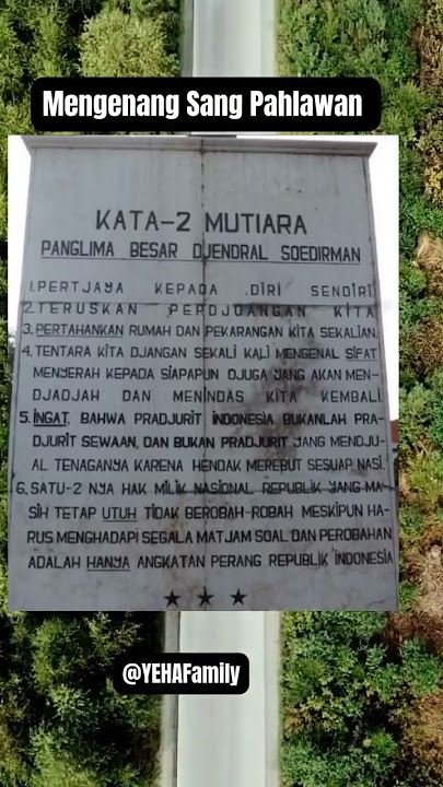 kata-kata mutiara Panglima Besar Jendral Sudirman
