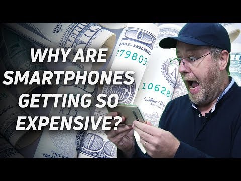 Why Are Smartphones Getting More Expensive?