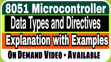 8051 Data Types and Directives - Define Byte, ORG, END and EQU